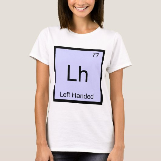 Lh - Handed Chemistry離れ ElementシンボルTシャツ Tシャツ (正面)