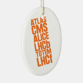 LHCの探知器 セラミックオーナメント (右)