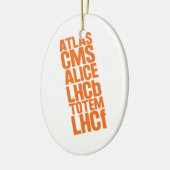 LHCの探知器 セラミックオーナメント (左)