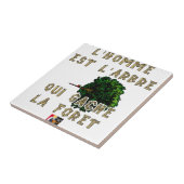 L'Homme est l'Arbre qui Gâche la Forêt タイル (側面)