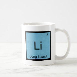 Li -ロングアイランドおもしろい化学要素シンボルT コーヒーマグカップ