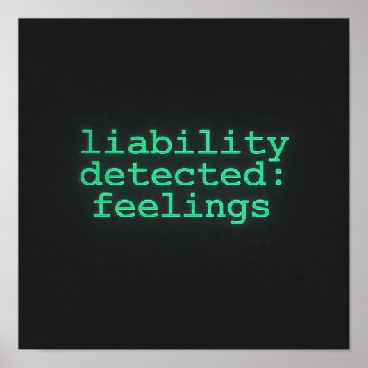 Liability Detected Feelings Terminal Poster AI  ポスター (正面)