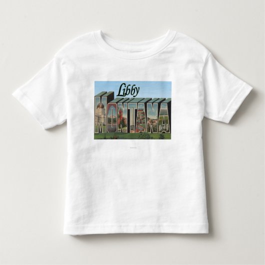 LibbyのMontanaLargeの手紙ScenesLibby、MT トドラーTシャツ (正面)
