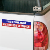 Liberalism Is Victimhood Olympics バンパーステッカー (トラック上)