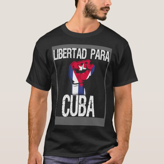 Libertad Para Cuba SOS Cuban Pro Freedom Movement Tシャツ (正面)