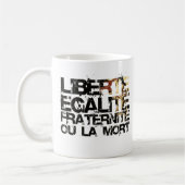 LIberte Egalite Fraternite! フランス革命! コーヒーマグカップ (左)