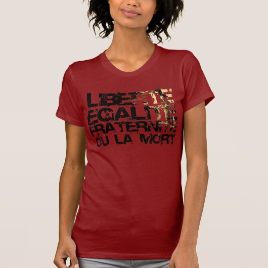 Liberte Egalite Fraternite: フランス革命 Tシャツ (正面)