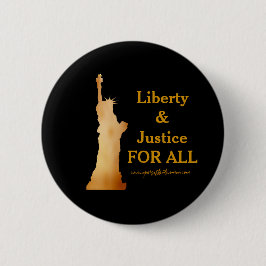 Liberty金女性。 すべてのための自由及び正義! 缶バッジ