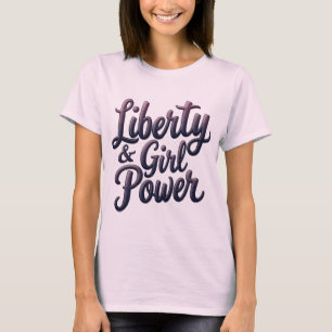 Liberty & Girlパワーステートメントティー Tシャツ