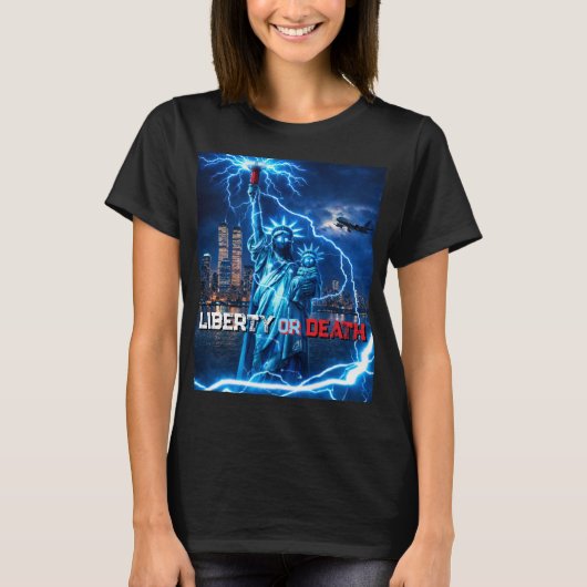 Liberty or Death (LORD Series) Tシャツ (正面)