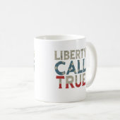 Liberty,s Call True lettwrデザイン コーヒーマグカップ (正面右)