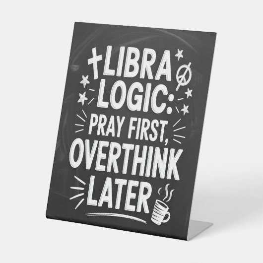Libra Logic:最初祈、後で考え過ぎるサイン 台座サイン (正面)