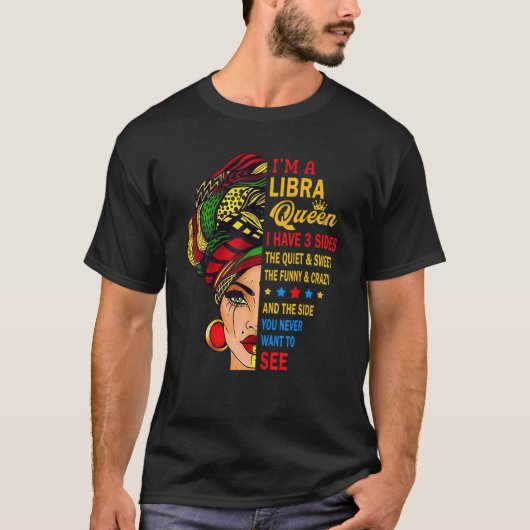 Libra Queens Are Born In September 23 October 22 Tシャツ (正面)