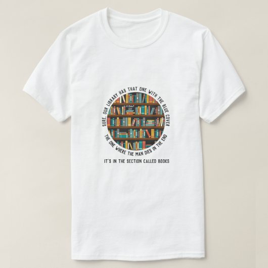 Librarian （態度と） - A MisterP Shirt Tシャツ (デザイン正面)