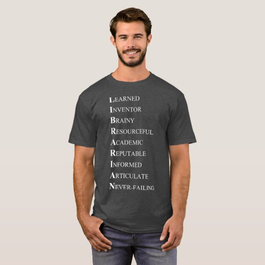 Librarian Acrostic  Adjectives Describing Tシャツ (正面フル)