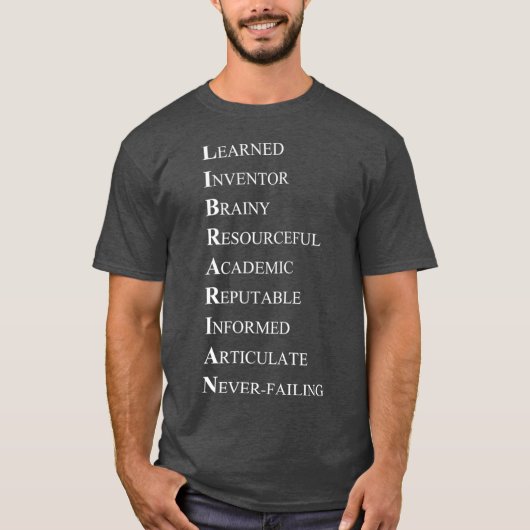 Librarian Acrostic  Adjectives Describing Tシャツ (正面)