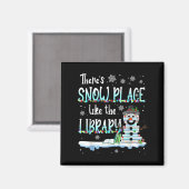 Librarian There's Snow Place Like The Library Chri マグネット (正面/裏面)