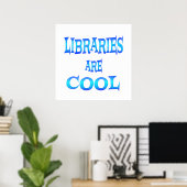 Libraries are Cool ポスター (ホームオフィス)