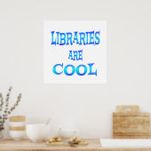 Libraries are Cool ポスター (キッチン)