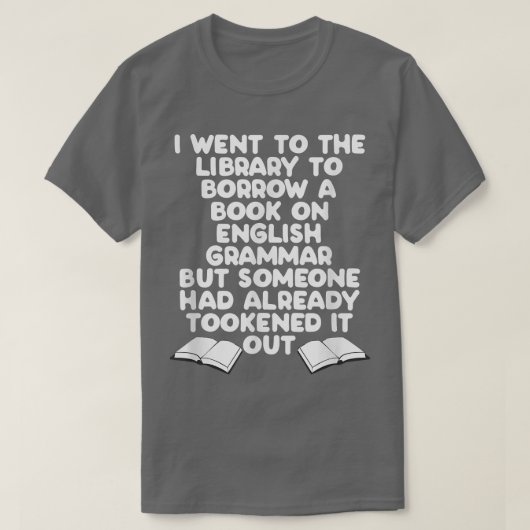 Library 読's Book English Language Grammar Funn Tシャツ (デザイン正面)