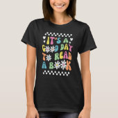 Library It's Good Day To Read Book Groovy Reading Tシャツ (正面)