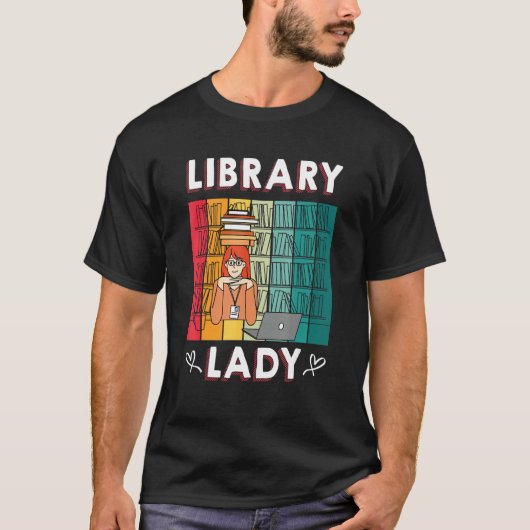 Library Lady U2013 Bookworm Book     Librarian Tシャツ (正面)