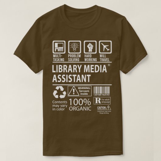 Library Media Assistant 数々の-tasking認定ジョブ Tシャツ (デザイン正面)