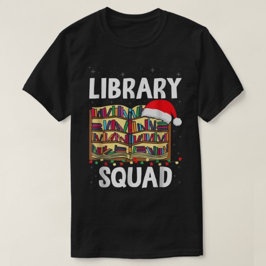 Library Squad Christmas Book Teamクリスマス読の値リスト Tシャツ (デザイン正面)