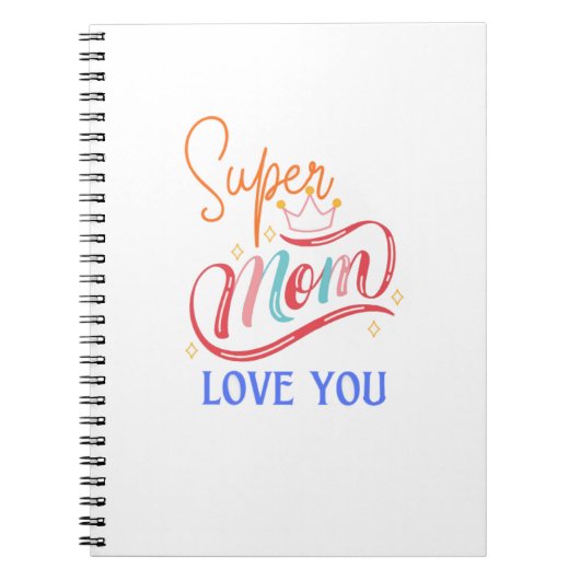 Libreta con espiral Super mom love you ノートブック (正面)