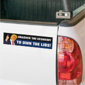 Libs関税を所有するために経済を崩壊させた バンパーステッカー (トラック上)