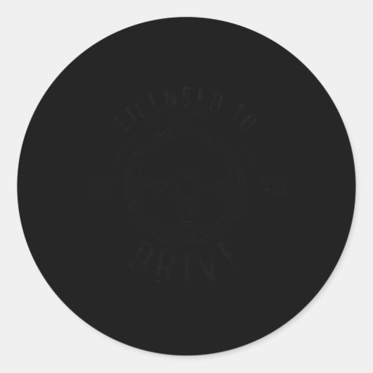 Licensed To Drive New Drivers License Est 2025 ラウンドシール (正面)