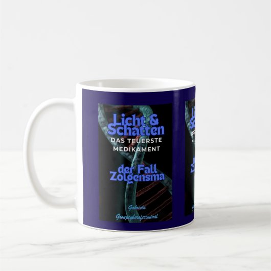 Licht & Schatten das teuerste Medikament  コーヒーマグカップ (左)