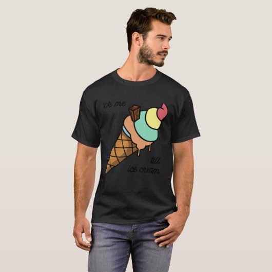 Lick me till ice cream Tee Tシャツ (正面フル)
