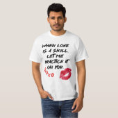 Liebe Spruch Fähigkeit Valentinstag Tシャツ (正面フル)
