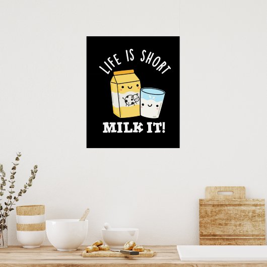 LIfeはショートミルクだおもしろいそれプンダークBG ポスター (キッチン)