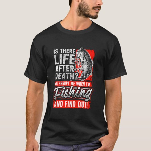 LIFE AFTER DEATH ジョーク 釣り フィッシャーマン 2019 キャム Tシャツ (正面)