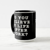 Life After Work on Black マグカップ (正面左)