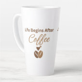 Life Begins After Coffee, コーヒーで始まる優雅な朝 カフェラテマグ (左アングル)
