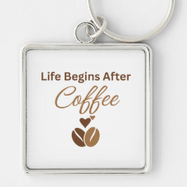 Life Begins After Coffee, コーヒーのある朝 キーホルダー