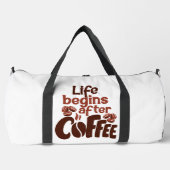 Life Begins After Coffee Graphic ダッフルバッグ (正面)