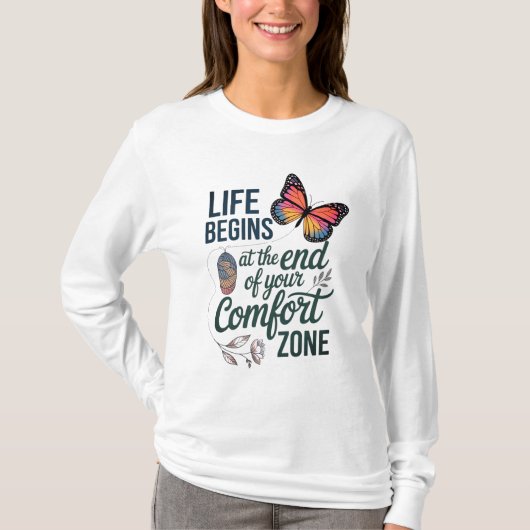 LIFE BEGINS AT THE END OF YOUR COMFORT ZONE D07 Tシャツ (正面)