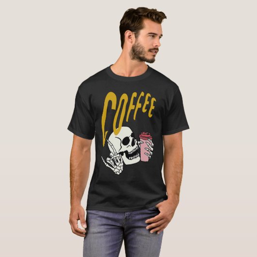 Life Coffee Brew Diner Cafe Barista Skeleton Addic Tシャツ (正面フル)