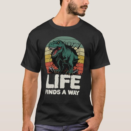 Life Finds a Way T-Rex Jurassic Meme T-Shirt  Tシャツ (正面)