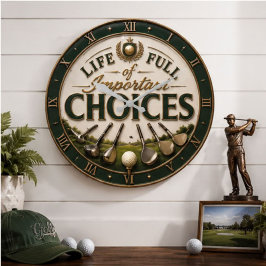 Life Full of Important Choices Golf ラージ壁時計