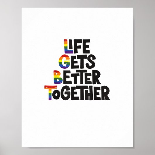 Life Gets Better Together Light Colors Inspiration ポスター (正面)