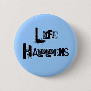 Life Happenesのピン 缶バッジ