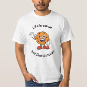 Life Happens, Chocolate Helps  Tシャツ (正面)