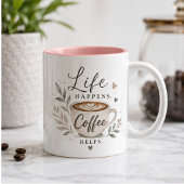 Life happens. Coffee helps ツートーンマグカップ