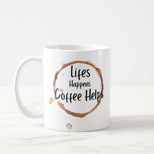 “Life Happens Coffee Helps Mug – Funny Coffee Love コーヒーマグカップ (左)