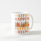 Life Happens Pottery Helps Pottery コーヒーマグカップ (正面右)
